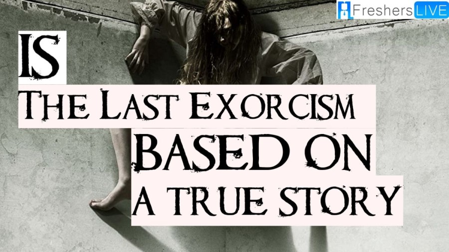 Is The Last Exorcism Based on a True Story? Ending Explained