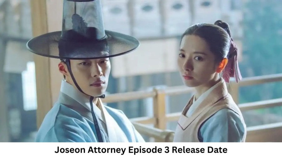 Joseon Attorney Episode 3 Release Date and Time, Countdown, When Is It Coming Out?