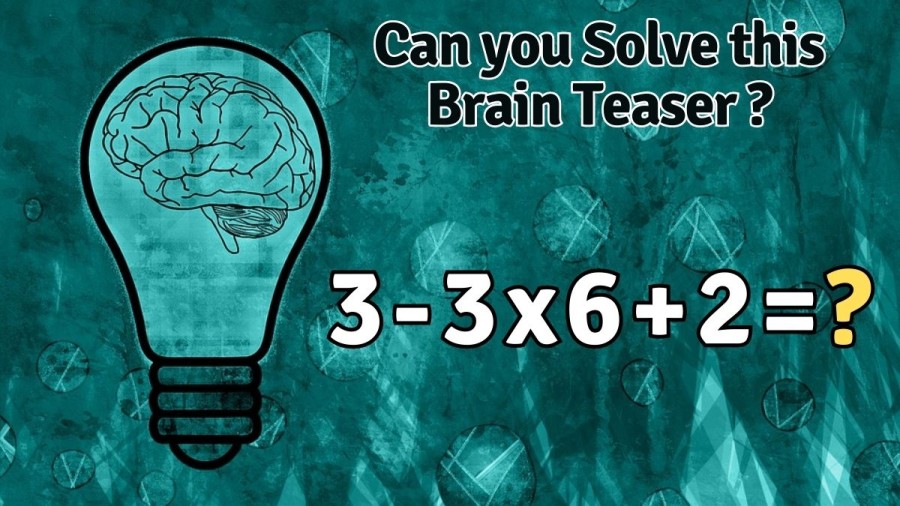 Maths Puzzle to Test Your Intelligence - Can you Solve this Brain Teaser?