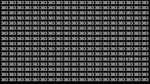 Observation Brain Test: Can you find the number 838 among 383 in 12 seconds?