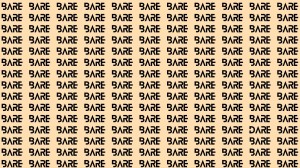 Observation Brain Test: If you have Eagle Eyes Find the Word Dare among Bare in 15 Secs