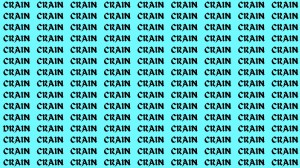 Observation Brain Test: If you have Hawk Eyes Find the Word Drain among Crain in 15 Secs