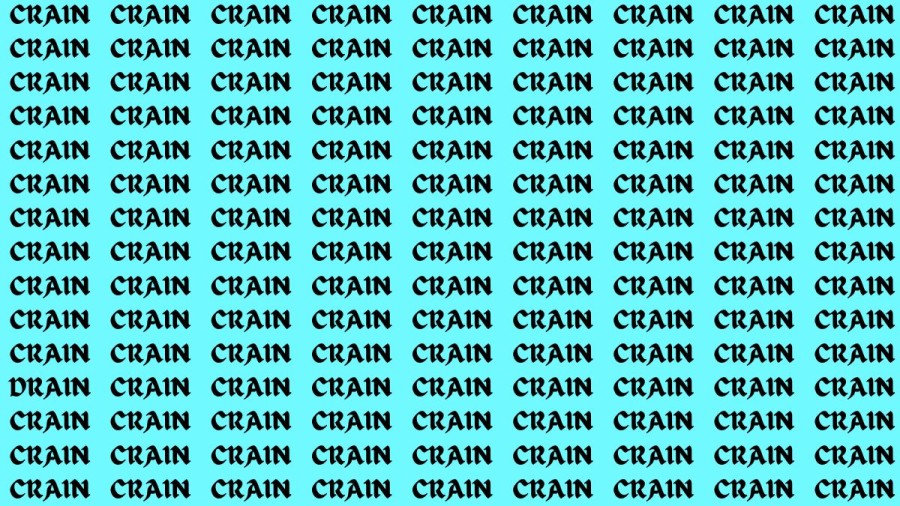 Observation Brain Test: If you have Hawk Eyes Find the Word Drain among Crain in 15 Secs