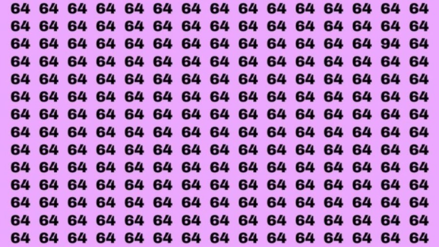 Observation Brain Test: If you have Keen Eyes Find the Number 94 among 64 in 15 Secs