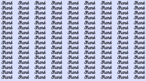 Observation Skill Test: If you have Eagle Eyes find the Word Spark among Shark in 20 Secs