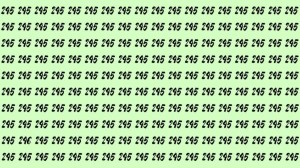 Observation Skills Test: Can you find the number 246 among 245 in 10 seconds?