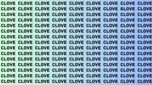 Observation Skills Test: If you have Eagle Eyes Find the Word Glove among Clove In 18 Secs