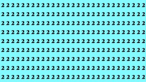 Observation Skills Test: If you have sharp eyes find 8 among the 2s within 15 Seconds