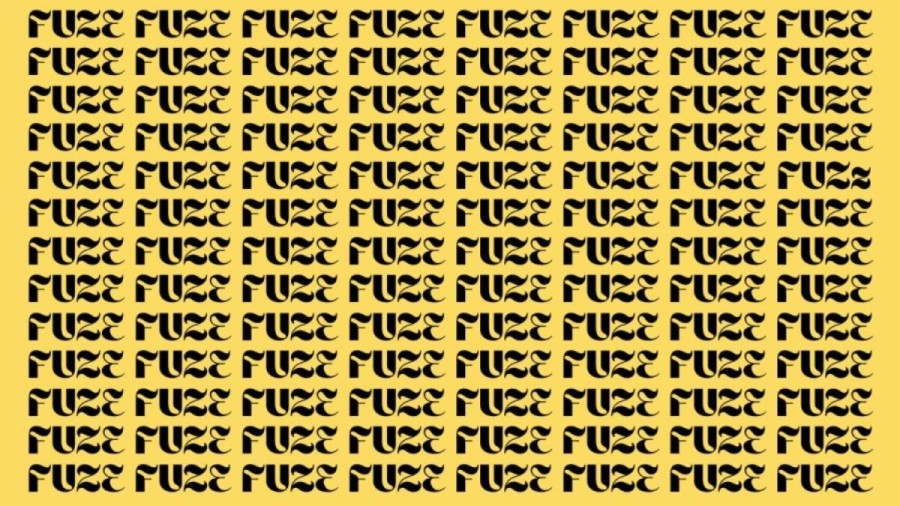 Optical Illusion: Find the Word FUZZ among FUZE in 8 Seconds