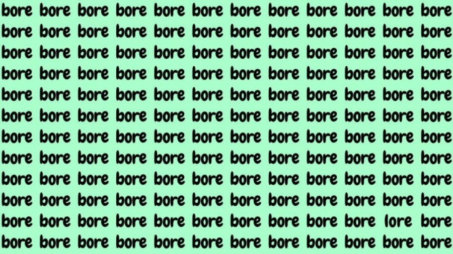 Optical Illusion: If you have Hawk Eyes find the Word Lore among Bore in 20 Secs