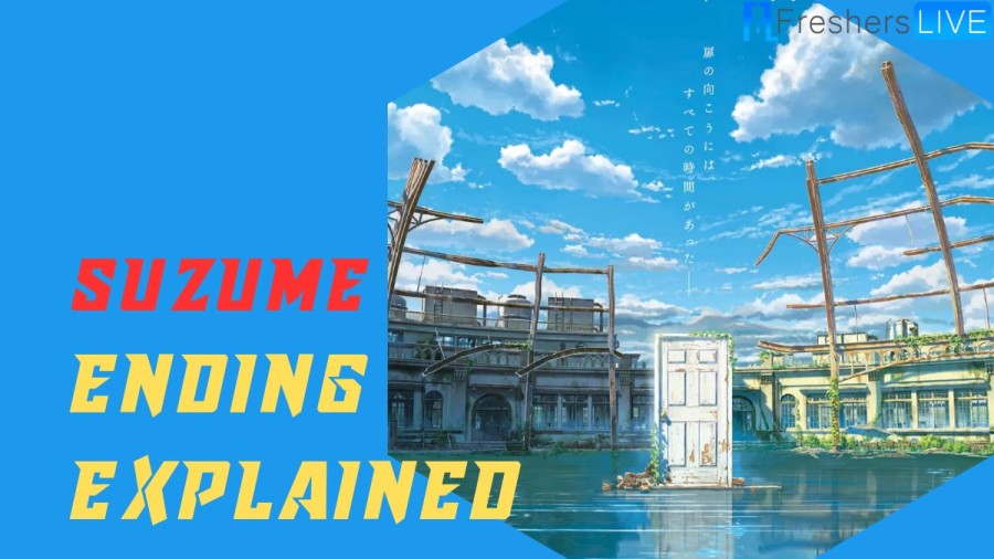 Suzume Ending Explained, When is it Releasing in India?