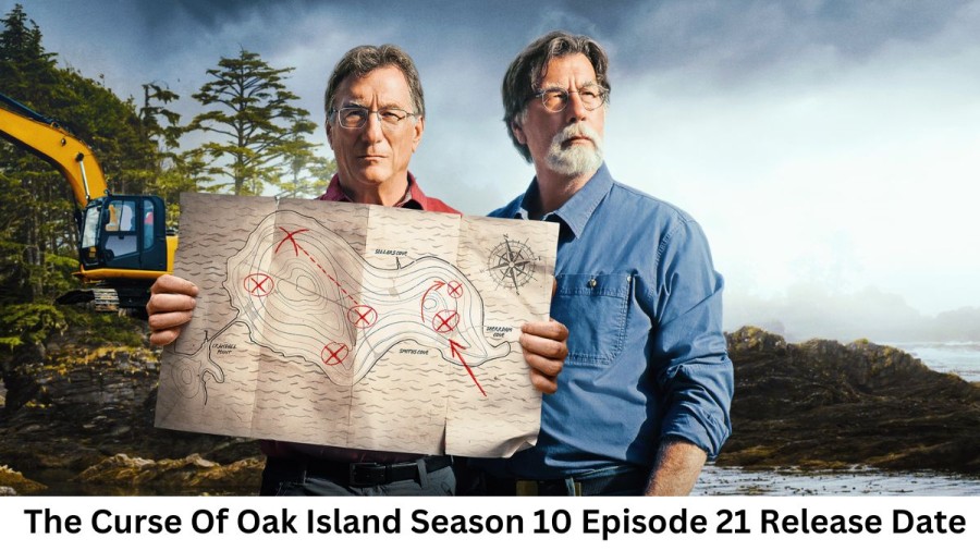 The Curse Of Oak Island Season 10 Episode 21 Release Date and Time, Countdown, When Is It Coming Out?