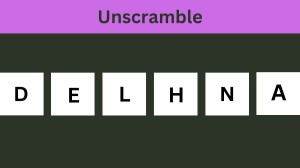 Unscramble DELHNA Jumble Word Today