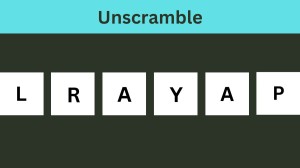 Unscramble LRAYAP Jumble Word Today