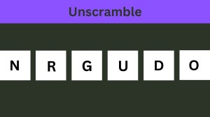 Unscramble NRGUDO Jumble Word Today