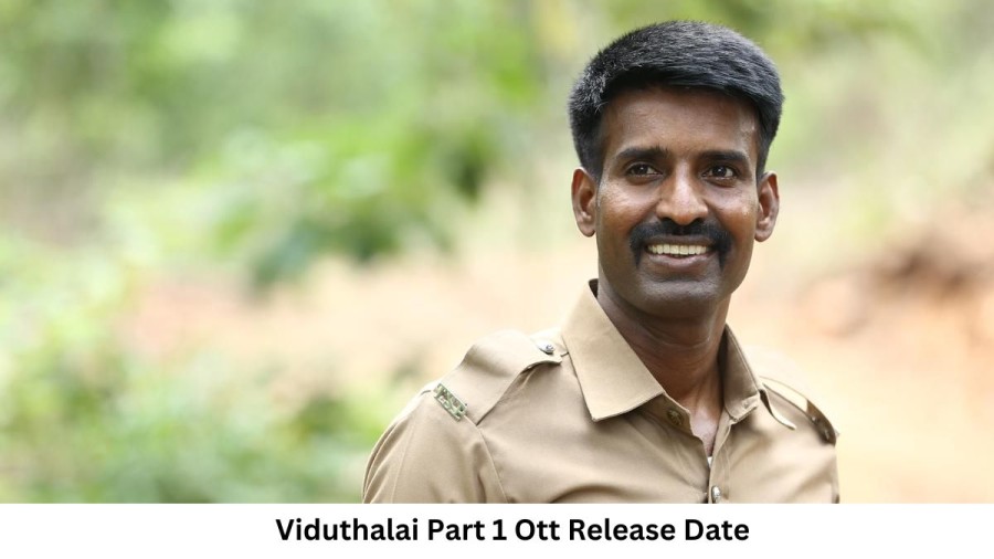 Viduthalai Part 1 OTT Release Date and Time Confirmed 2023: When is the 2023 Viduthalai Part 1 Movie Coming out on OTT Zee5?