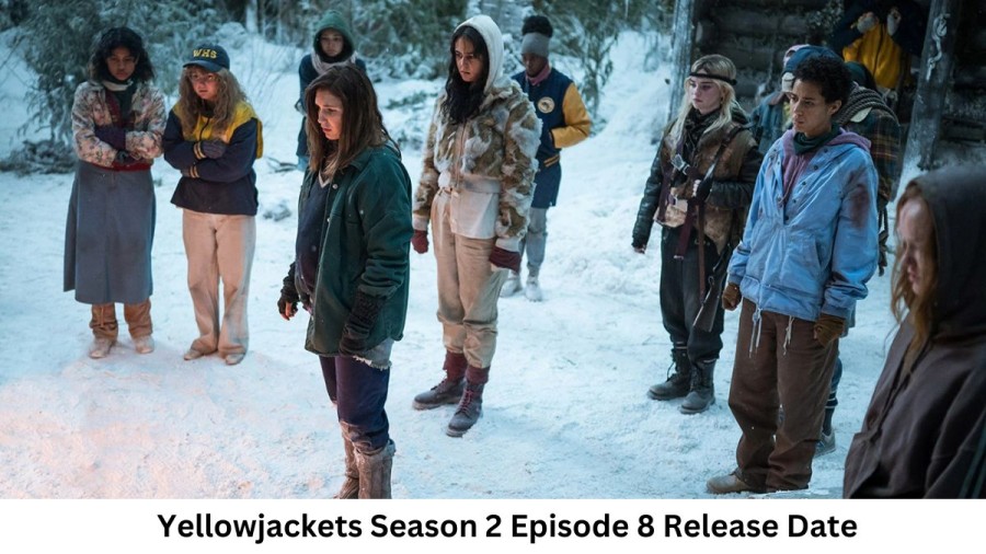 Yellowjackets Season 2 Episode 8 Release Date and Time, Countdown, When is it Coming Out?