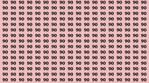 Observation Skill Test: If you have 50/50 vision find the Number 90 in 15 Seconds