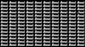 Brain Teaser: If you have Hawk Eyes Find the Word Feast among Beast in 15 Secs