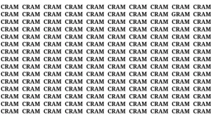 Brain Teaser: If you have Hawk Eyes Find the Word Gram among Cram in 22 Secs