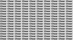 Brain Test: If you have Eagle Eyes Find the Word Cheer among Chear in 12 Secs