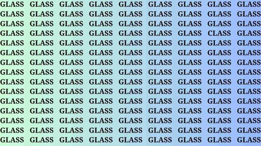 Brain Test: If you have Eagle Eyes Find the Word Class among Glass in 15 Secs