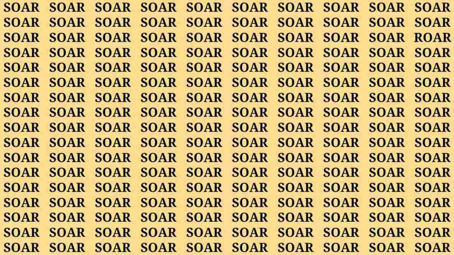 Brain Test: If you have Sharp Eyes Find the word Roar among Soar in 20 Secs