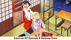 Edomae Elf Season 1 Episode 8  Release Date and Time, Countdown, When is it Coming Out?