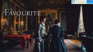 Is The Favourite a True Story? Ending Explained and Plot