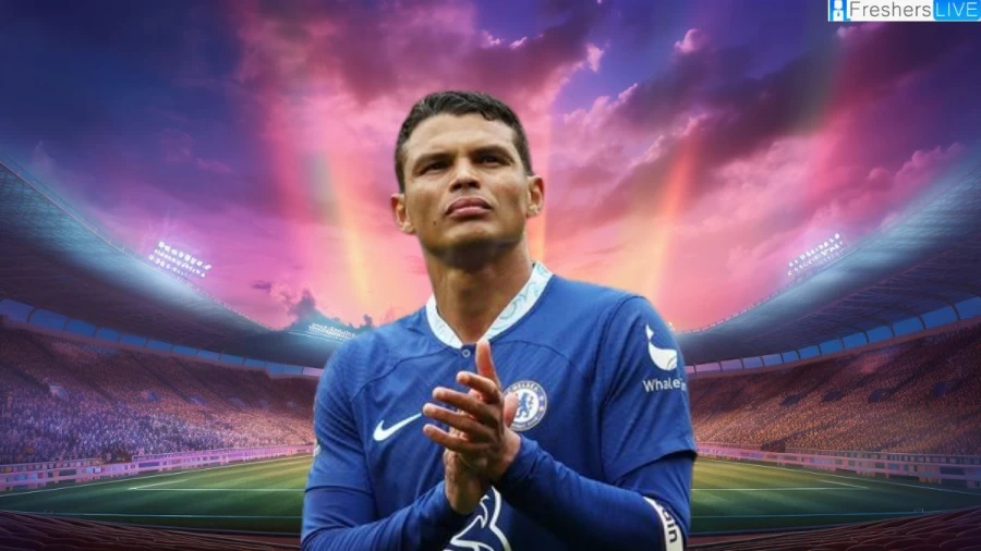 Is Thiago Silva Leaving Chelsea? Thiago Silva confirms His stance