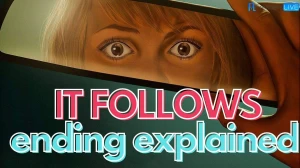 It Follows Ending Explained, All About this Horror Film