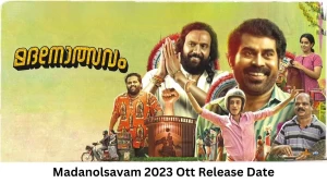 Madanolsavam OTT Release Date and Time Confirmed 2023: When is the 2023 Madanolsavam Movie Coming out on OTT ?