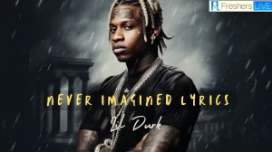 Never Imagined Lyrics Lil Durk: A Song of Perseverance