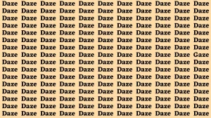 Observation Brain Test: If you have Eagle Eyes Find the Word Gaze among Daze in 12 Secs