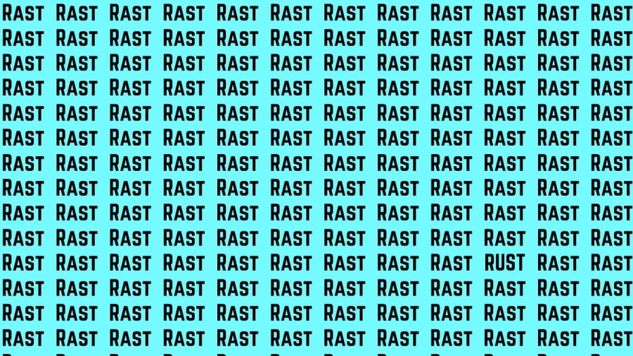 Observation Brain Test: If you have Eagle Eyes Find the Word Rust among Rast in 12 Secs