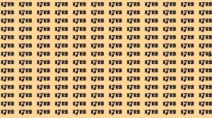 Observation Brain Test: If you have Keen Eyes Find the Number 1715 among 1712 in 15 Secs