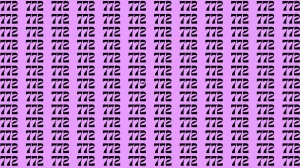 Observation Brain Test: If you have Keen Eyes Find the Number 775 among 772 in 15 Secs