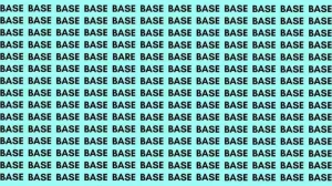 Observation Skill Test: If you have Eagle Eyes find the Word Bare among Base in 12 Secs