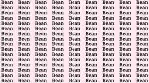 Observation Skill Test: If you have Eagle Eyes find the word Been among Bean in 10 Secs