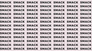 Observation Skill Test: If you have Hawk Eyes find the Word Snack among Smack in 20 Secs