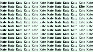 Observation Skill Test: If you have Sharp Eyes find the Word Kite among Kate in 20 Secs