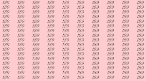 Optical Illusion: Can you find 139 among 189 in 8 Seconds? Explanation and Solution to the Optical Illusion