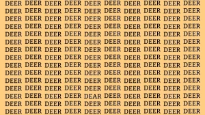 Optical Illusion: Can you find the Word Dear among Deer in 10 Seconds?