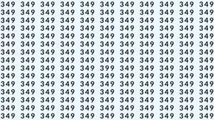 Optical Illusion: If you have eagle eyes find 399 among 349 in 7 Seconds?