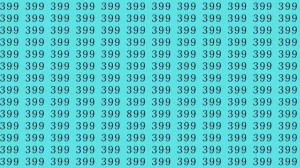 Optical Illusion: If you have eagle eyes find 899 among 399 in 15 Seconds?