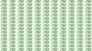 Optical Illusion: If you have sharp eyes find 7218 among 7918 in 08 Seconds?