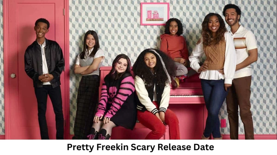 Pretty Freekin Scary Season 1 Release Date and Time, Countdown, When Is It Coming Out?