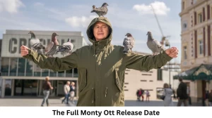 The Full Monty OTT Release Date and Time Confirmed 2023: When is the 2023 The Full Monty Movie Coming out on OTT Disney+Hotstar?