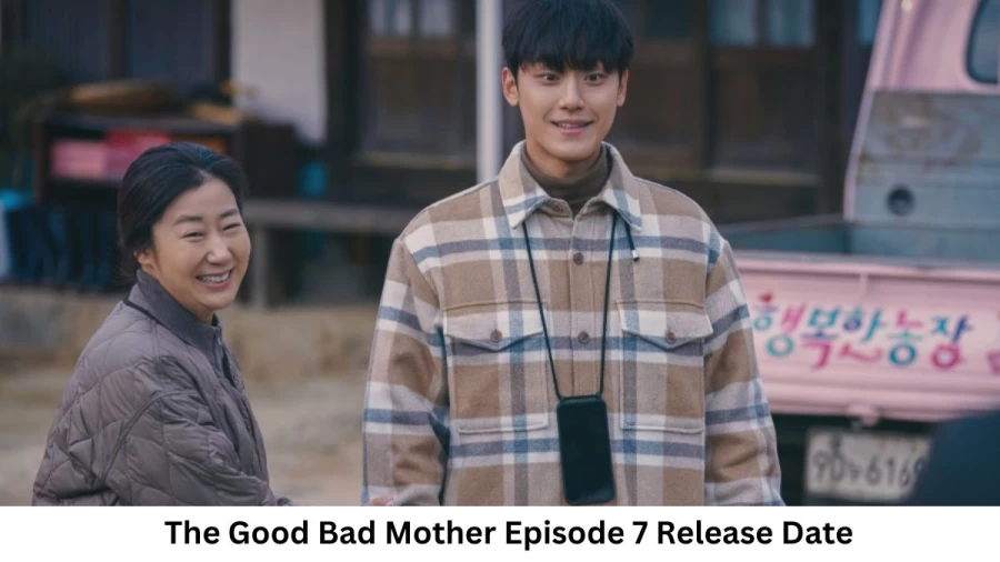 The Good Bad Mother Season 1 Episode 7 Release Date and Time, Countdown, When Is It Coming Out?