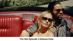 The Idol Season 1 Episode 1 Release Date and Time, Countdown, When Is It Coming Out?